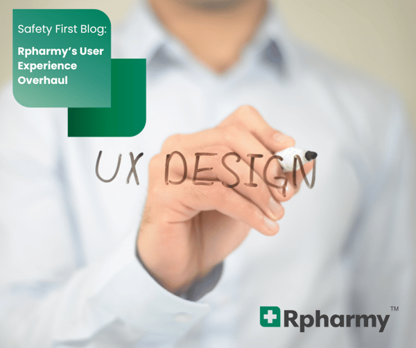 A User Experience Overhaul: Rpharmy’s Quest to Improve Healthcare Safety